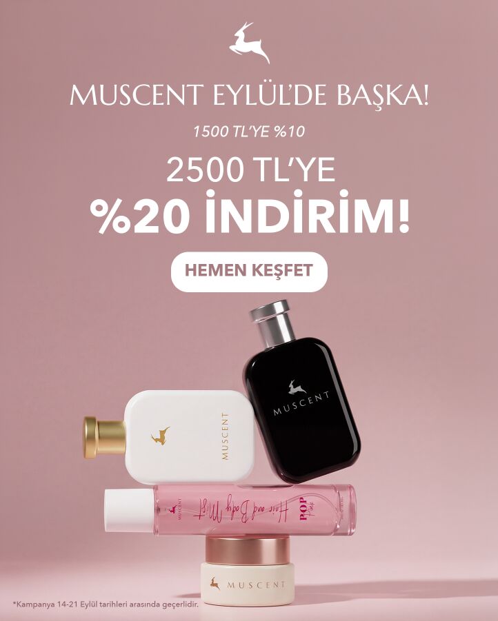 Muscent Eylül kampanyası - 1500 TL'ye yüzde 10, 2500 TL'ye yüzde 20 indirim